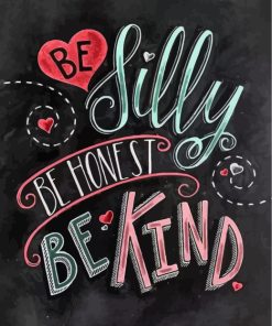 Be Silly Be Kind paint by numbers