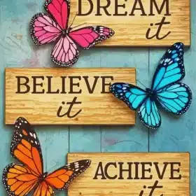 Dream It Believe It Achieve It Paint By Numbers 
