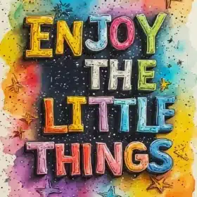 Enjoy The Little Things Paint By Numbers 